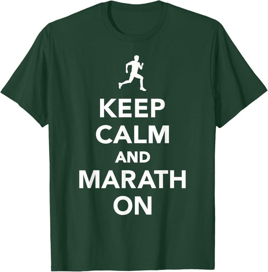 Keep calm and marathon T-Shirt - T-Shirt | Forest