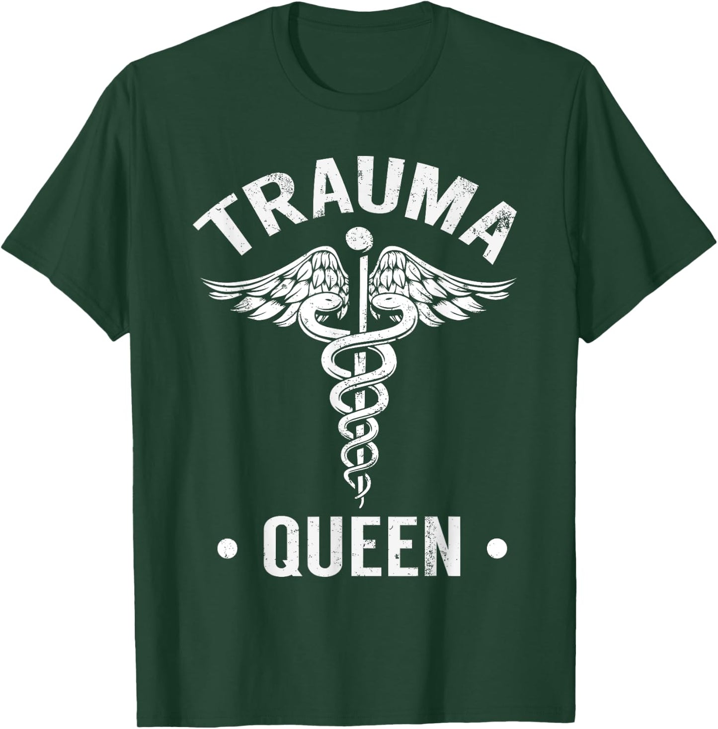 I'm Such A Trauma Queen Funny T-Shirt - T-Shirt | Forest
