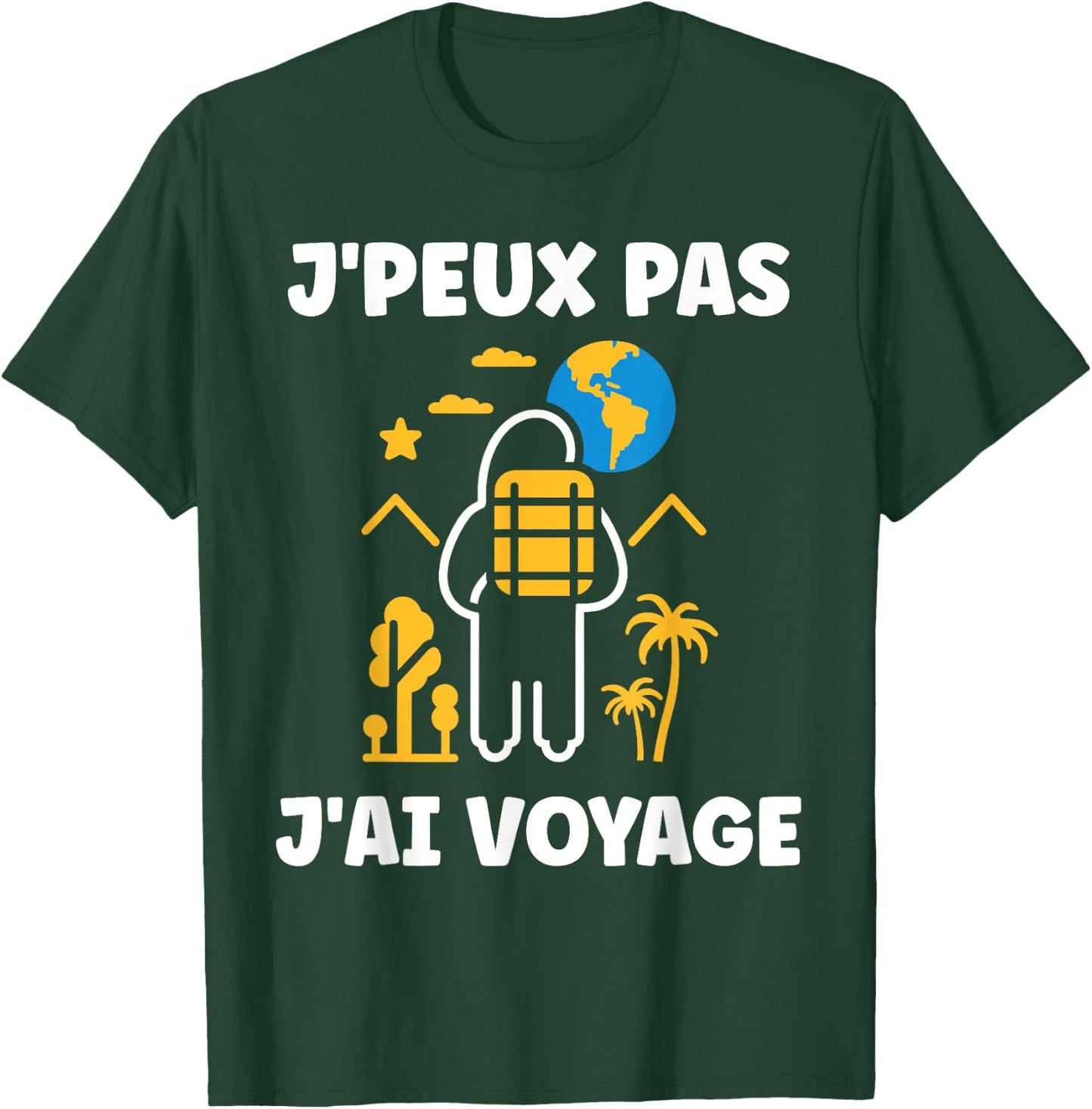 Go On Vacances voyage humour j'peux pas j'ai voyage , Black, S T-Shirt - T-Shirt | Forest