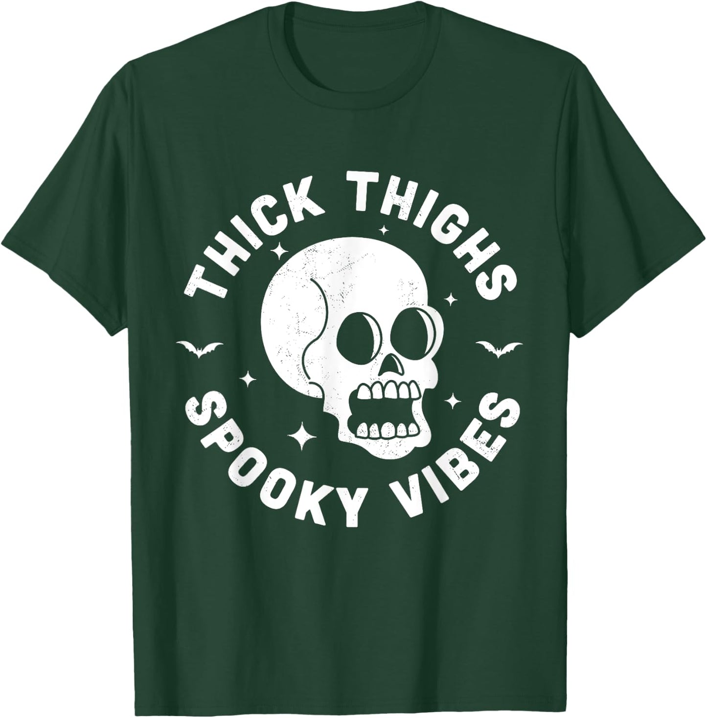 Thick Thighs Spooky Vibes Funny Halloween Skull Workout Gym T-Shirt - T-Shirt | Forest