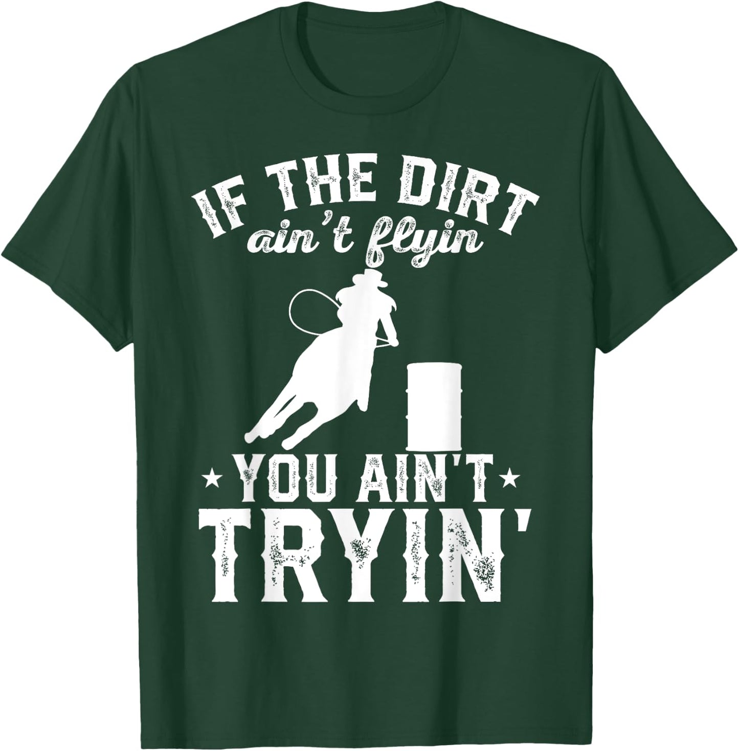 Barrel Racing Rodeo T-Shirt - T-Shirt | Forest