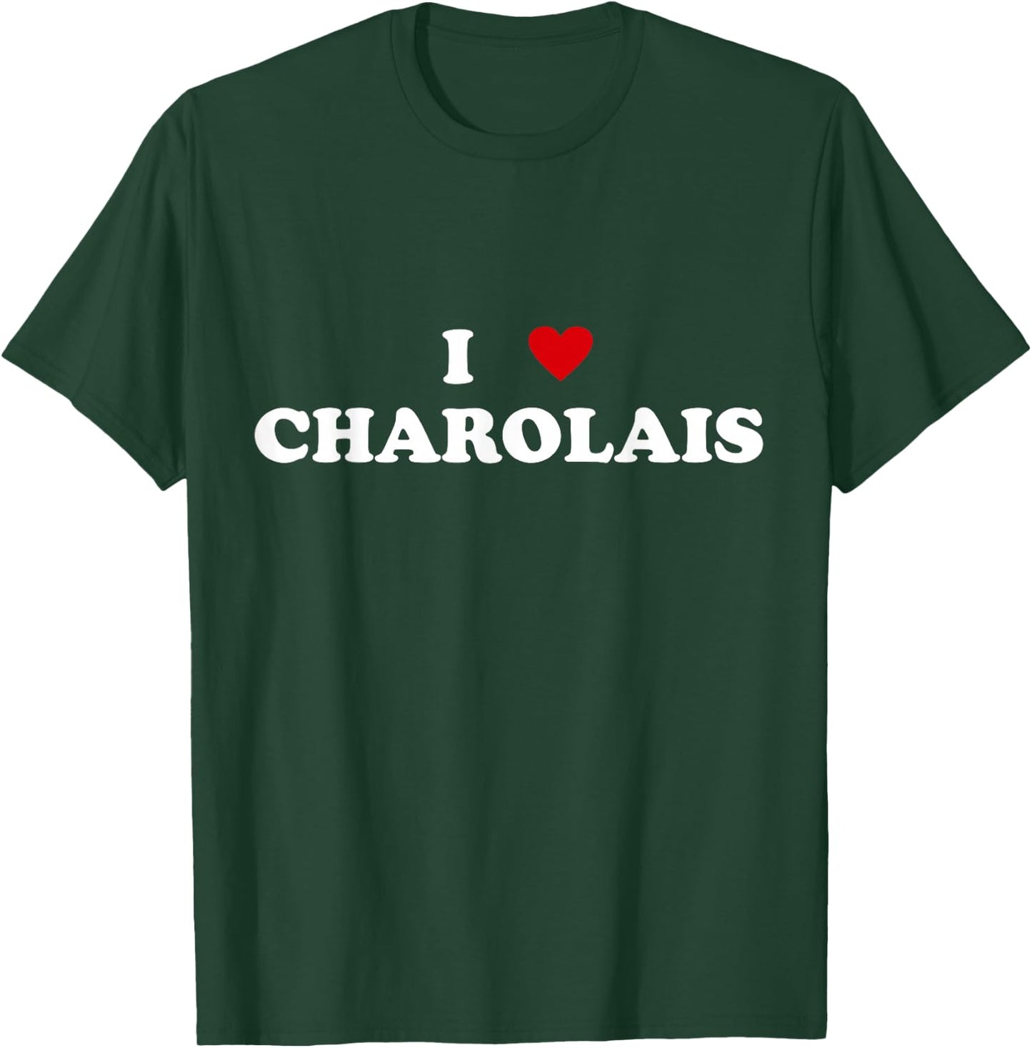 I Heart Breed Cattle Farmer - Cow I Love Charolais T-Shirt - T-Shirt | Forest
