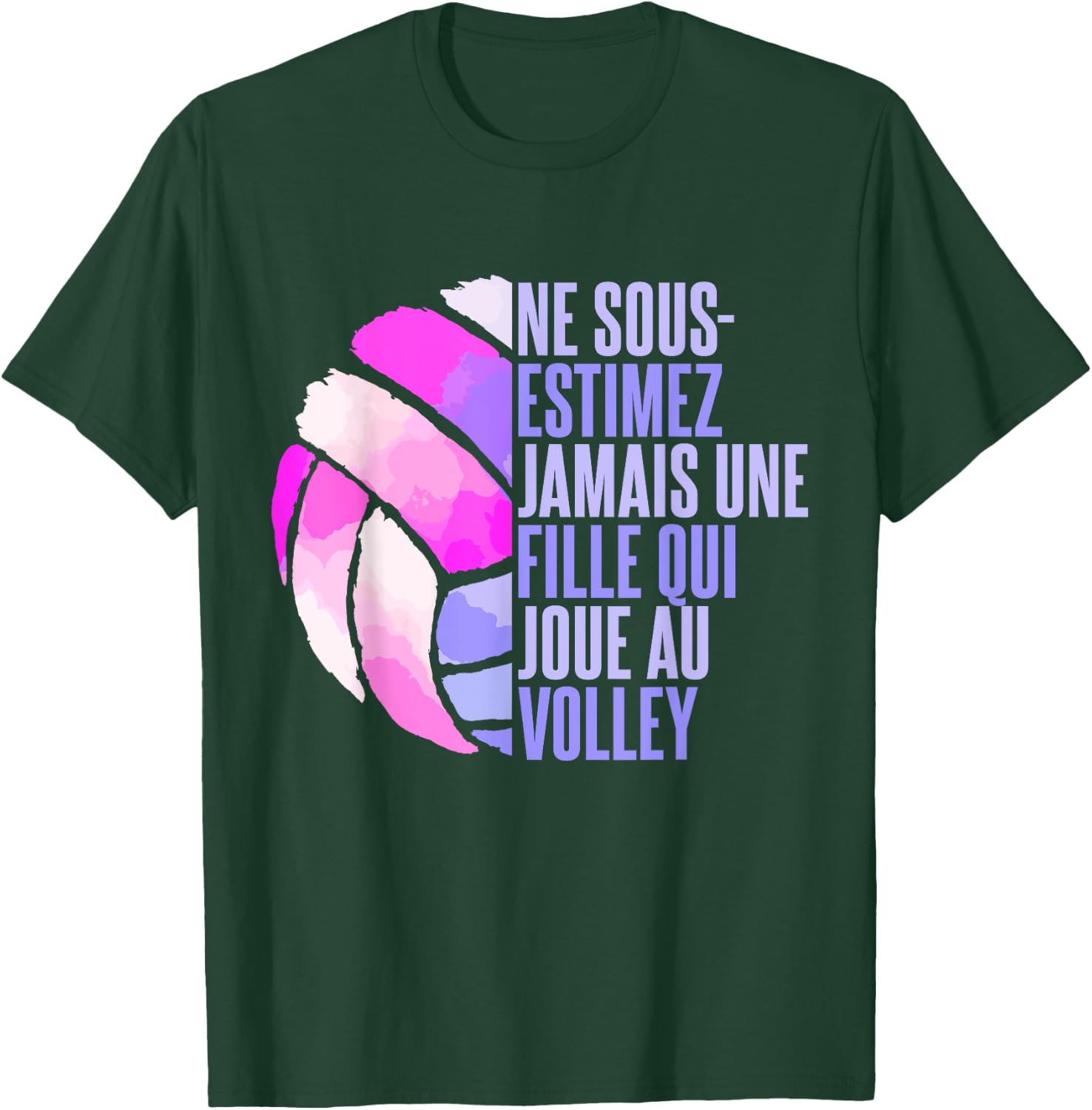 Never Underestimate A Girl Playing Volleyball , Black, S T-Shirt - T-Shirt | Forest