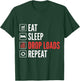 Eat Sleep Drop Loads Repeat Trucker T-Shirt - T-Shirt | Forest
