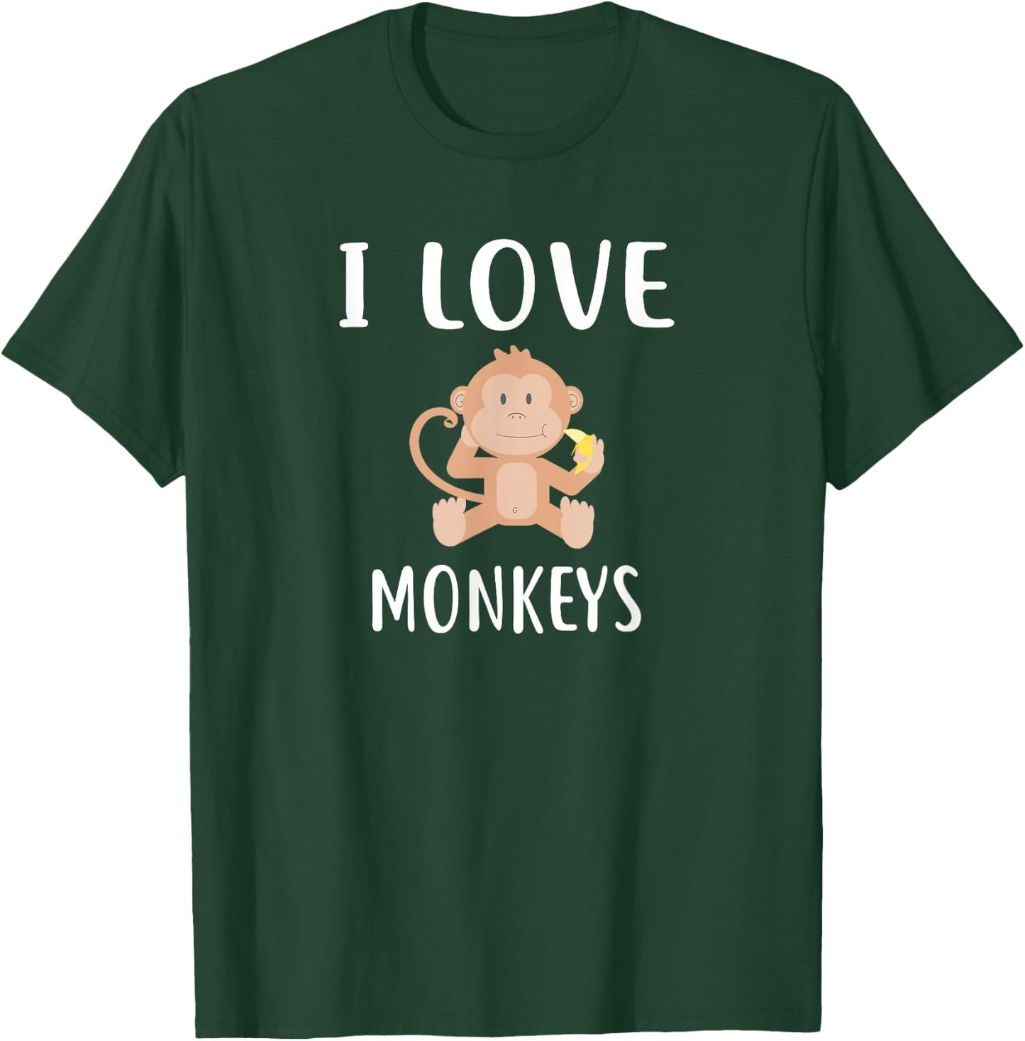 I Love MONKEYS Funny MONKEY T-Shirt - T-Shirt | Forest