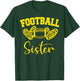 American Football Sister Football Family Matching T-Shirt - T-Shirt | Forest