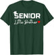Senior 2026 Little Brother of a Graduate Class of 2026 T-Shirt - T-Shirt | Forest