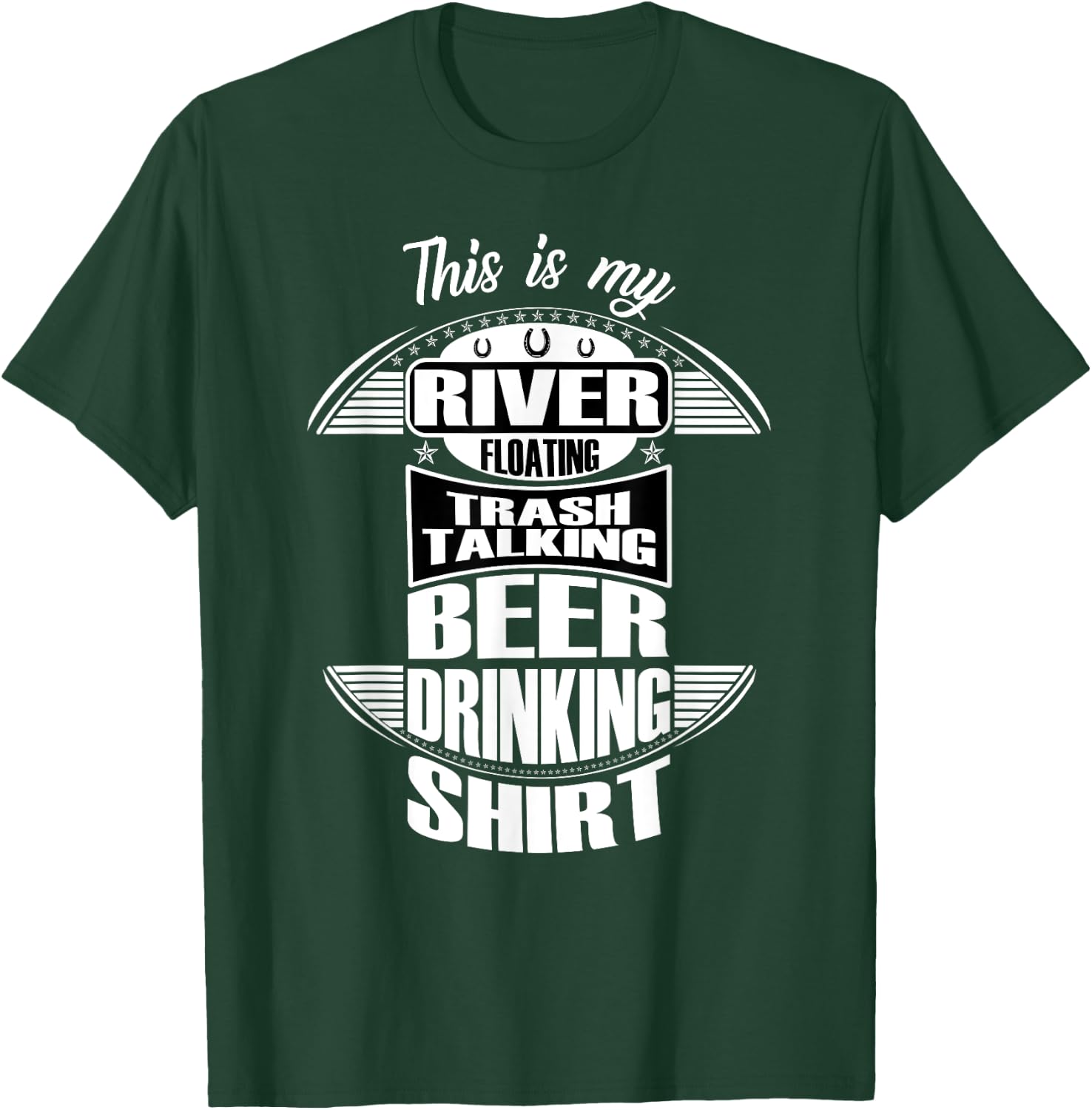 Funny Beer Drinking River Rafting Hilarious River Rat Gift T-Shirt - T-Shirt | Forest