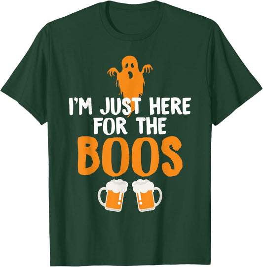 I'm Just Here For The Boos Beer Shirt Funny Halloween T-Shirt - T-Shirt | Forest