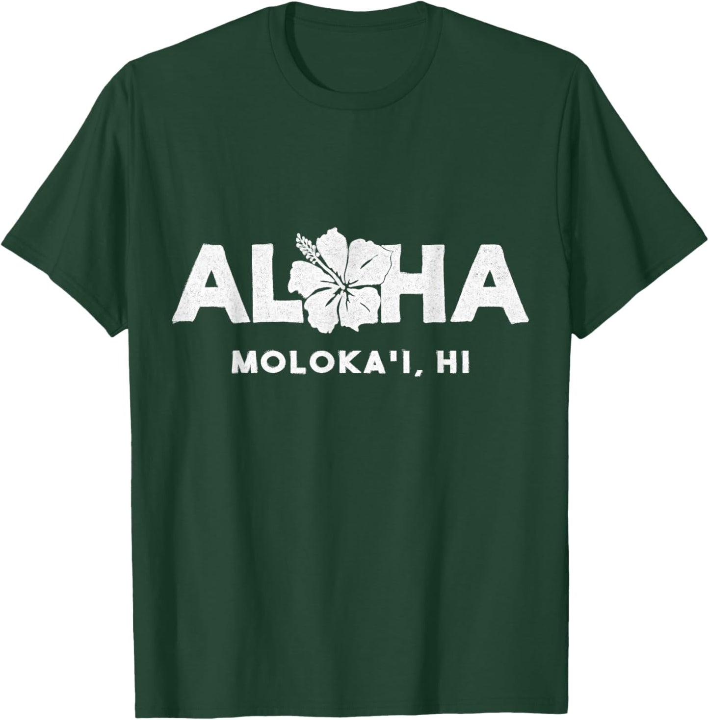 Aloha Moloka'i Hawaii Souvenir Vintage Hibiscus flower T-Shirt - T-Shirt | Forest