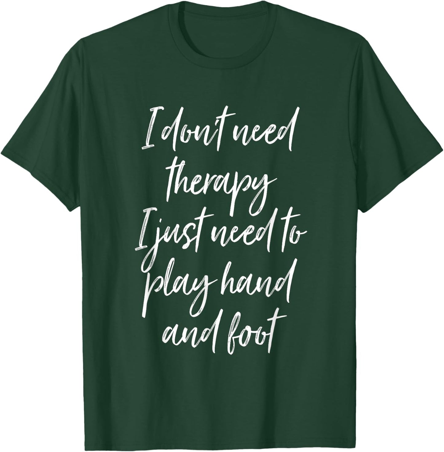 Funny Hand and Foot Players Quote Sarcastic Card Game T-Shirt - T-Shirt | Forest