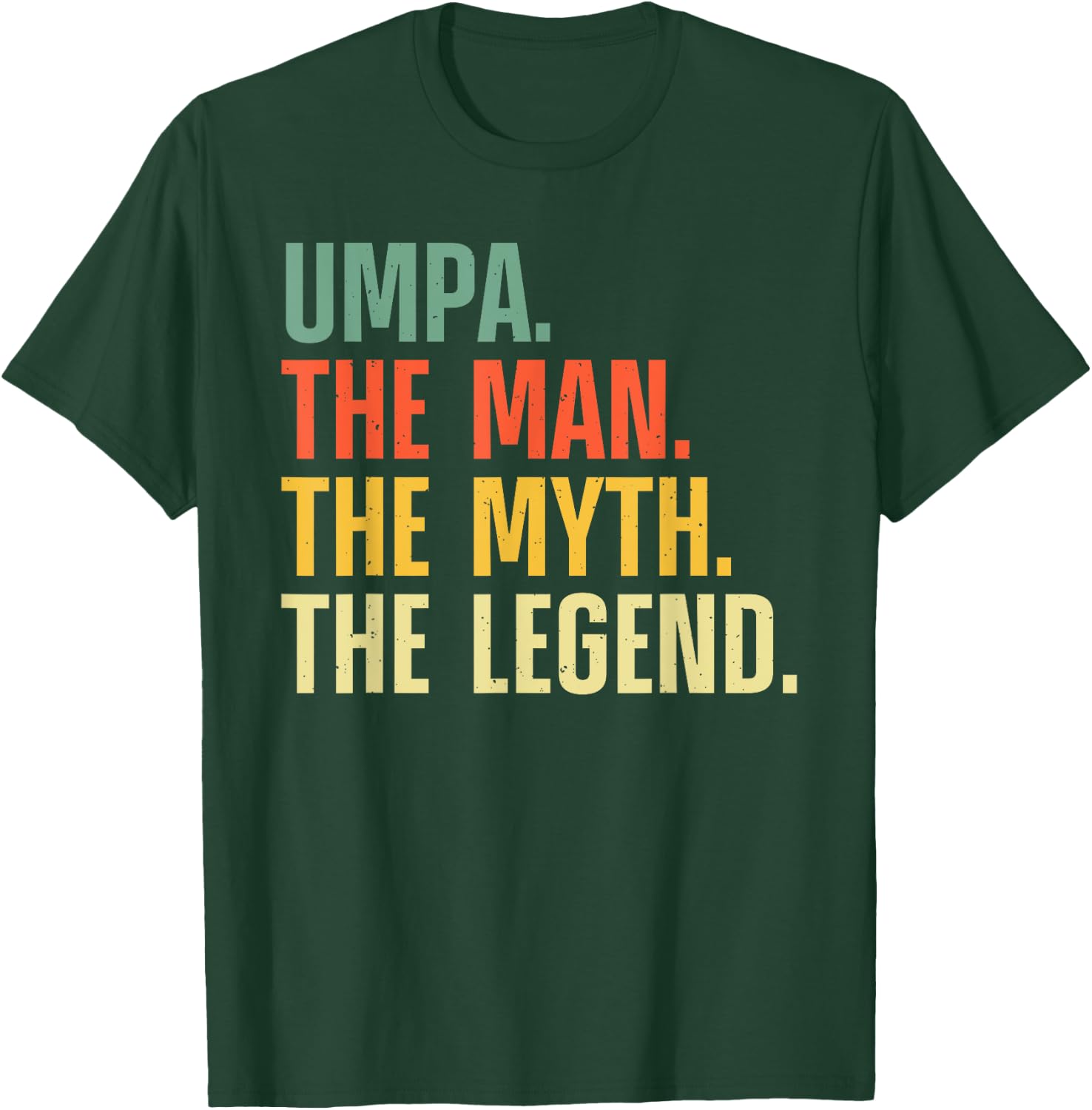 Best Umpa Design For Grandpa Grandfather From Grandkids Umpa T-Shirt - T-Shirt | Forest