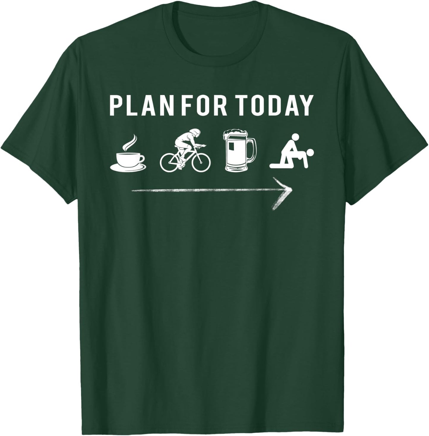 Plan for today cafe cycling beer T-Shirt - T-Shirt | Forest
