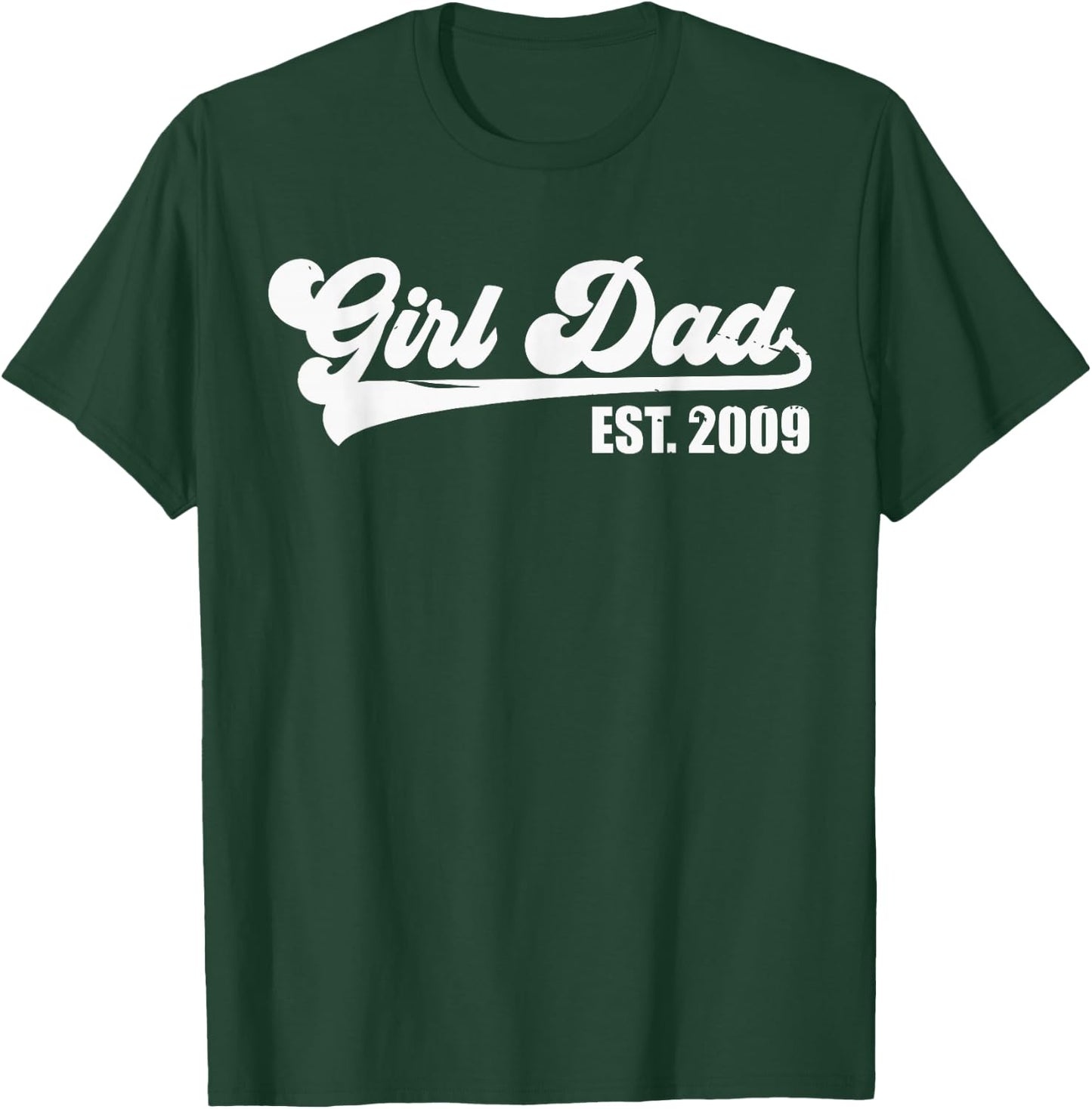 Girl Dad Est 2009 Retro Proud Vintage Father of Daughters T-Shirt - T-Shirt | Forest