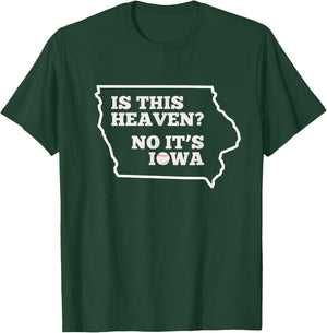 Is This Heaven No It's Iowa State Baseball Baseball Field T-Shirt - T-Shirt | Forest