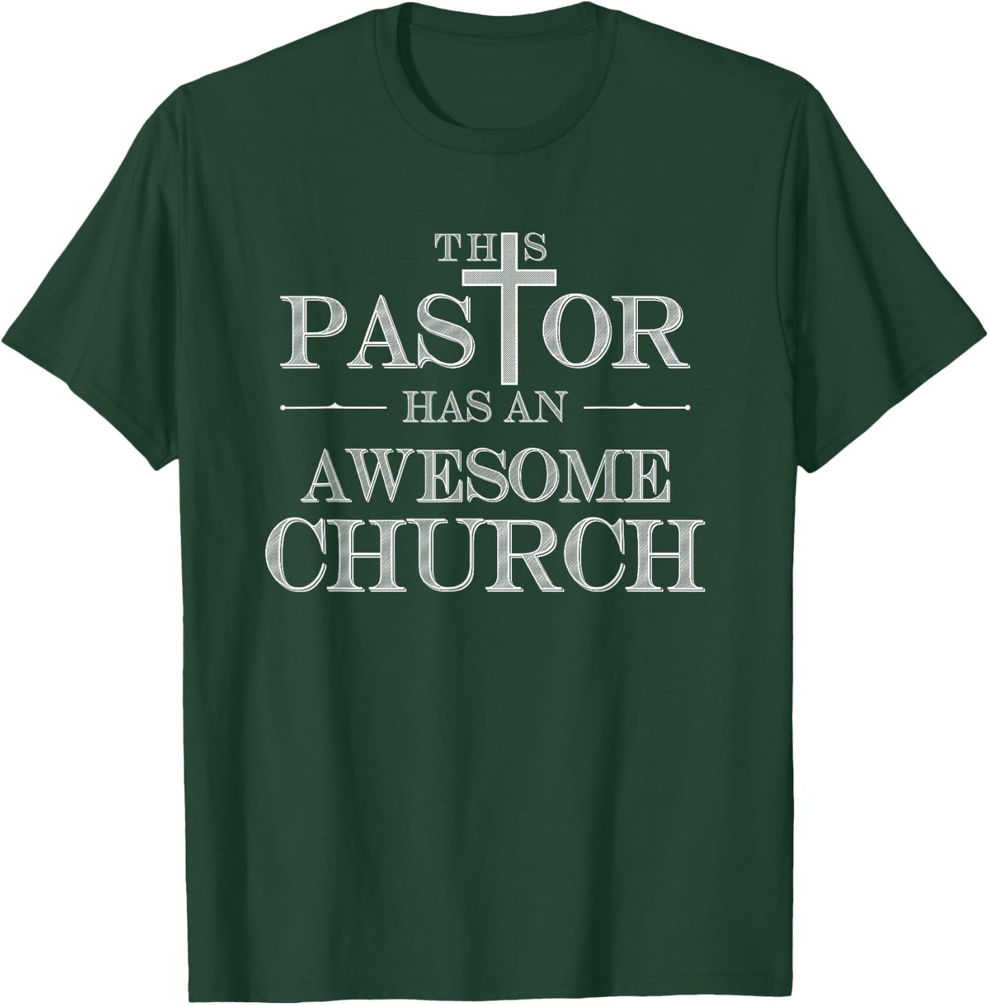 Funny Pastor Quote Awesome Church Parish Idea For Pastor T-Shirt - T-Shirt | Forest