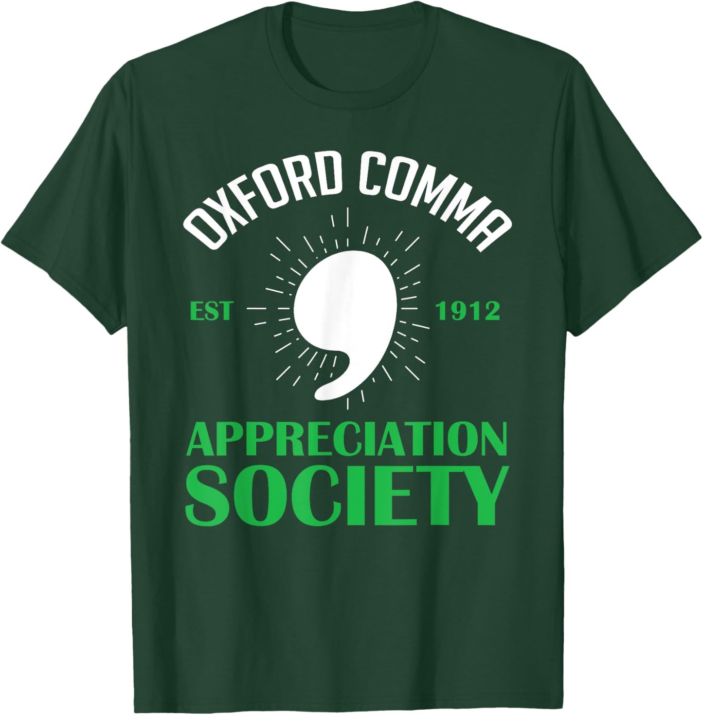 Oxford-Comma Est 1912 Appreciation Society T-Shirt - T-Shirt | Forest
