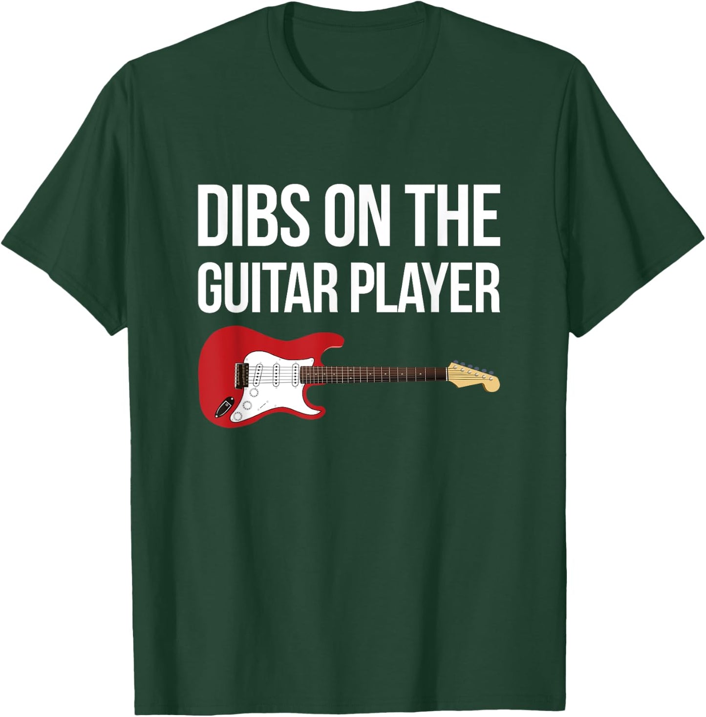 Funny Gift Guitarist Wife Dibs on the Guitar Player T-Shirt - T-Shirt | Forest