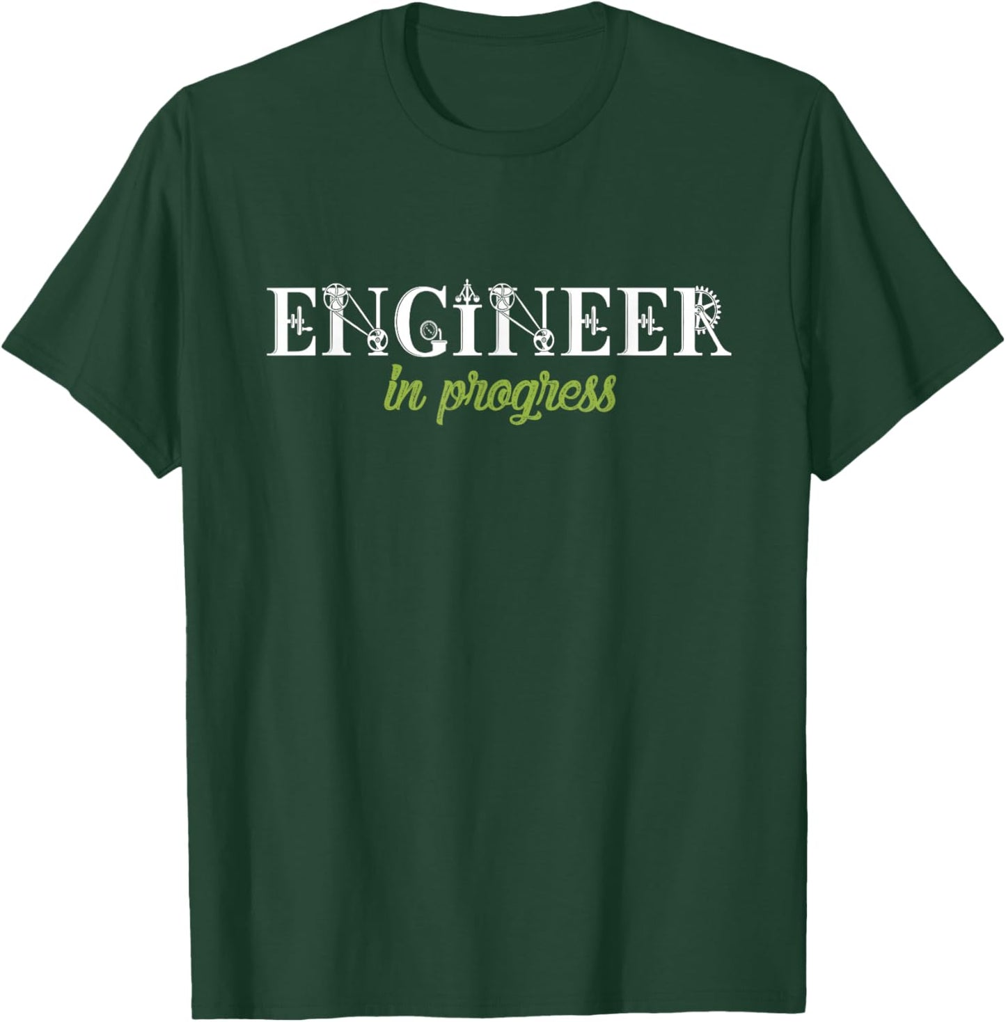 Engineer In Progress Funny Engineering Student Gift T-Shirt - T-Shirt | Forest