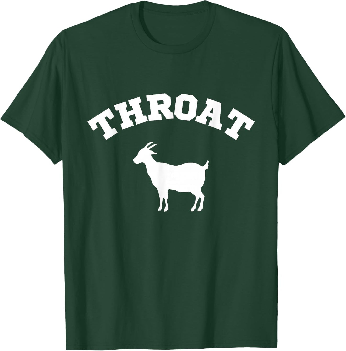 Throat Goat Funny , Small, Black T-Shirt - T-Shirt | Forest