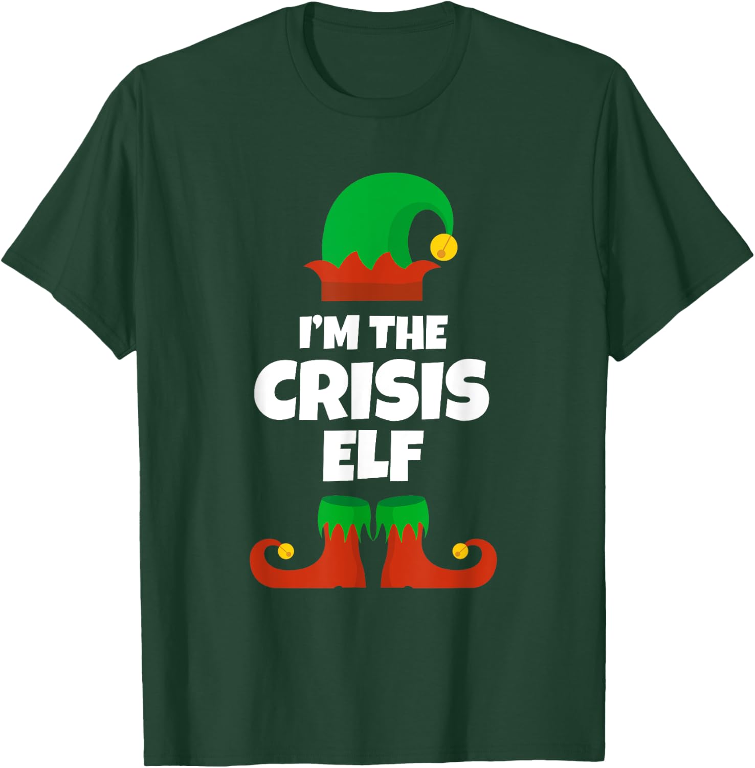 I'm The Crisis Elf Family Pajama Christmas Funny Mid-Life T-Shirt - T-Shirt | Forest