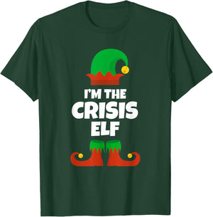 I'm The Crisis Elf Family Pajama Christmas Funny Mid-Life T-Shirt - T-Shirt | Forest