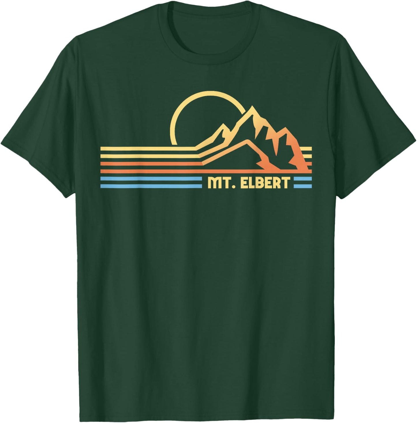 Mt. Elbert Colorado hiking hiker climbing T-Shirt - T-Shirt | Forest