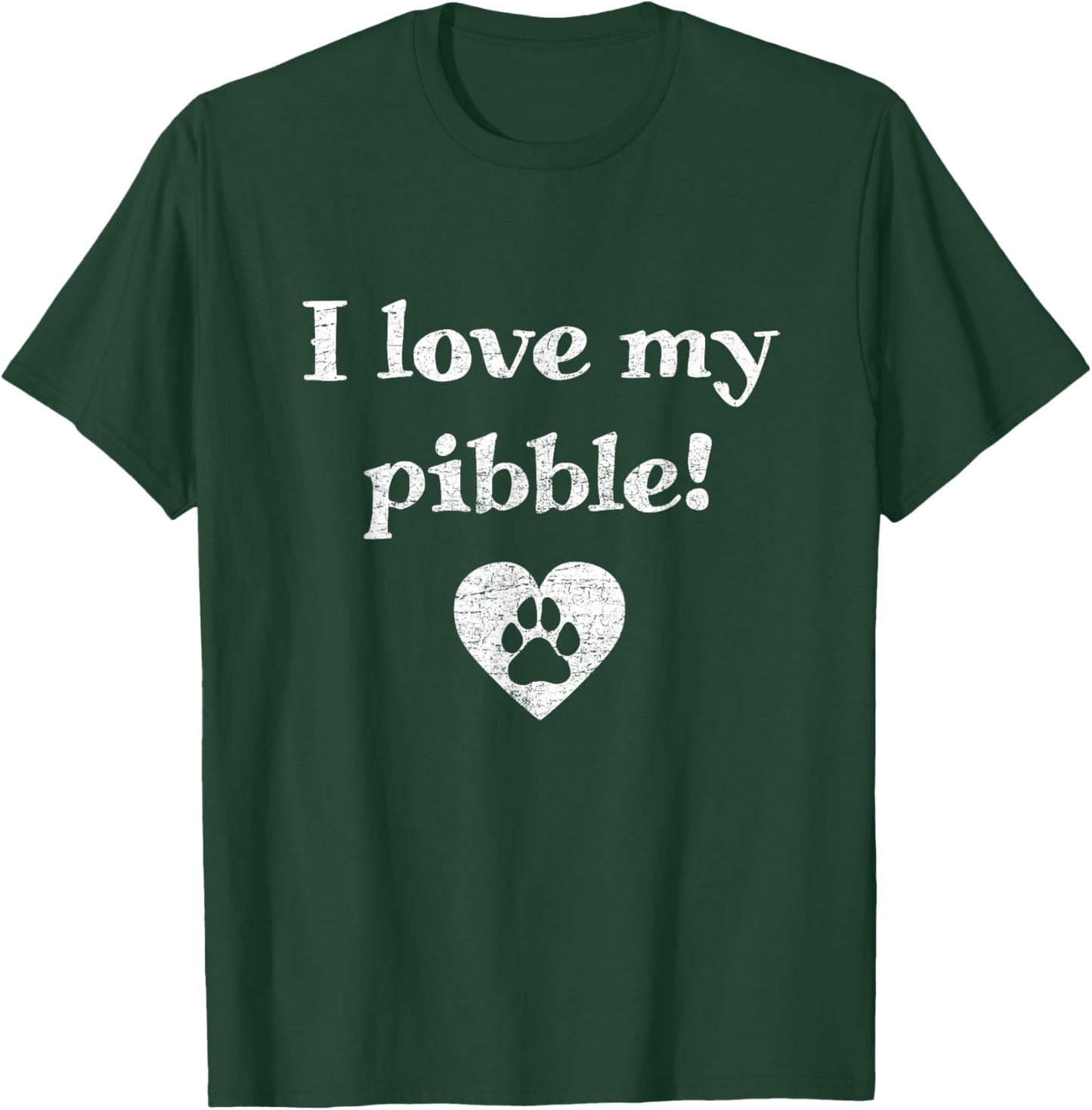 I love my pibble! pit bull puppy dog pitbull Men Women Girls Kids T-Shirt - T-Shirt | Forest
