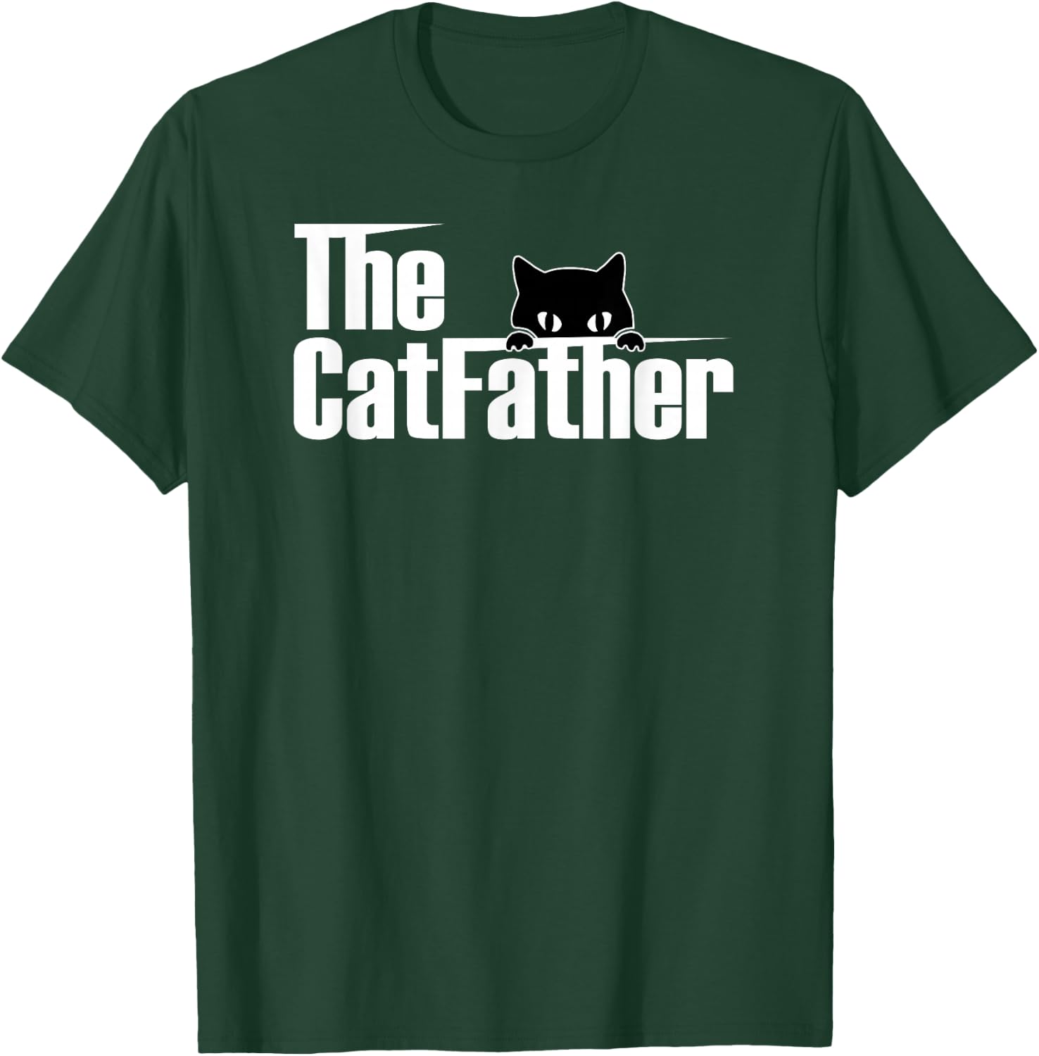 The Catfather | Funny Cute Cat Father T-Shirt - T-Shirt | Forest