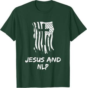Jesus And NLP. Christian NLP Therapist T-Shirt - T-Shirt | Forest