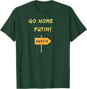 GO HOME PUTIN! Ukraine Support Peace , black, s T-Shirt - T-Shirt | Forest