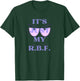 Gym Pump Cover It's Just My RBF Resting Face T-Shirt - T-Shirt | Forest