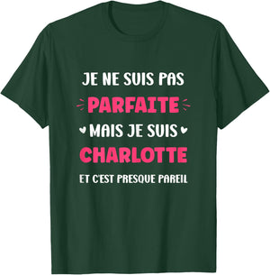 First name I'm not perfect but I'm Charlotte , Black, Female X-Small T-Shirt - T-Shirt | Forest