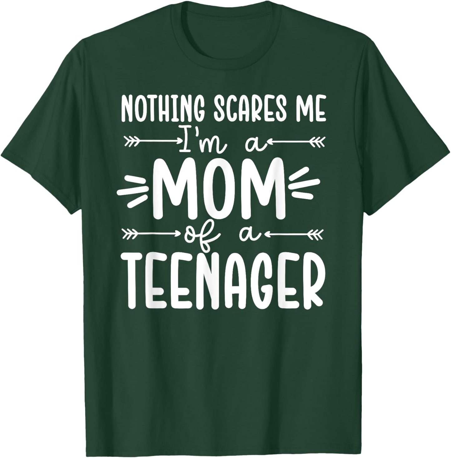 I'm A Mom Of A Teenager Mother Teenager Mom Of Teenagers T-Shirt - T-Shirt | Forest