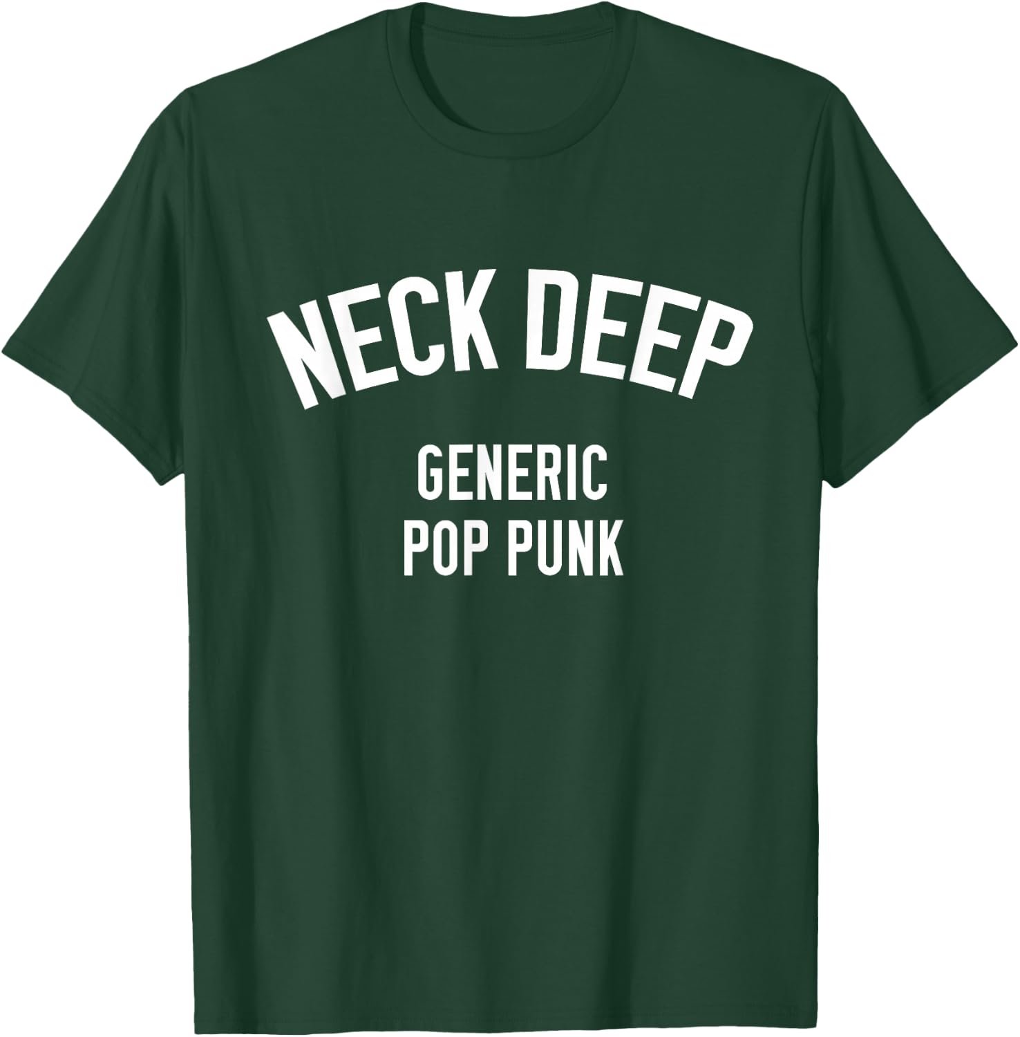 Neck Deep Generic Pop Punk T-Shirt - T-Shirt | Forest