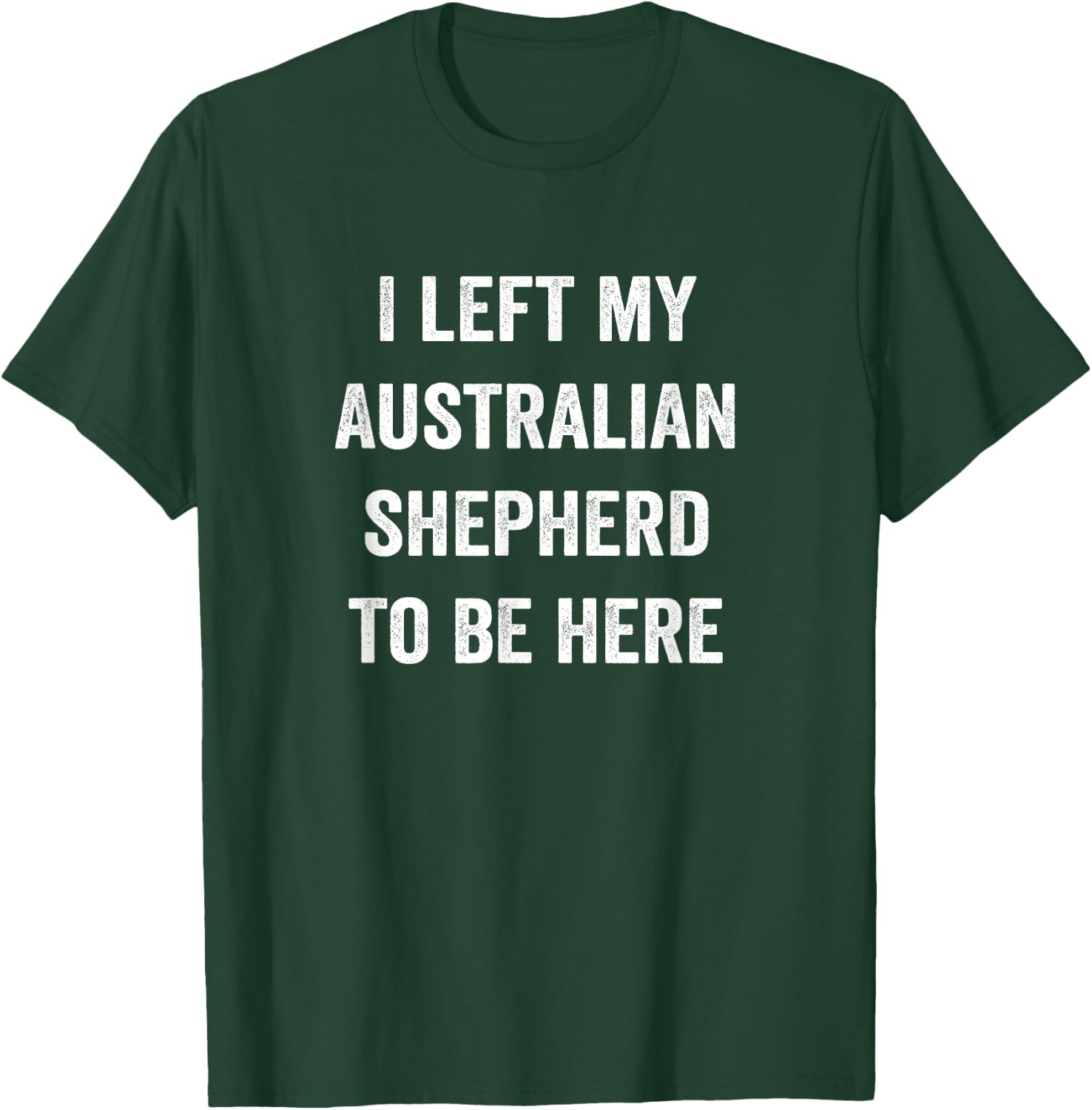 Australian shepherd Dog Shirts Men Women Australian Shepherd T-Shirt - T-Shirt | Forest