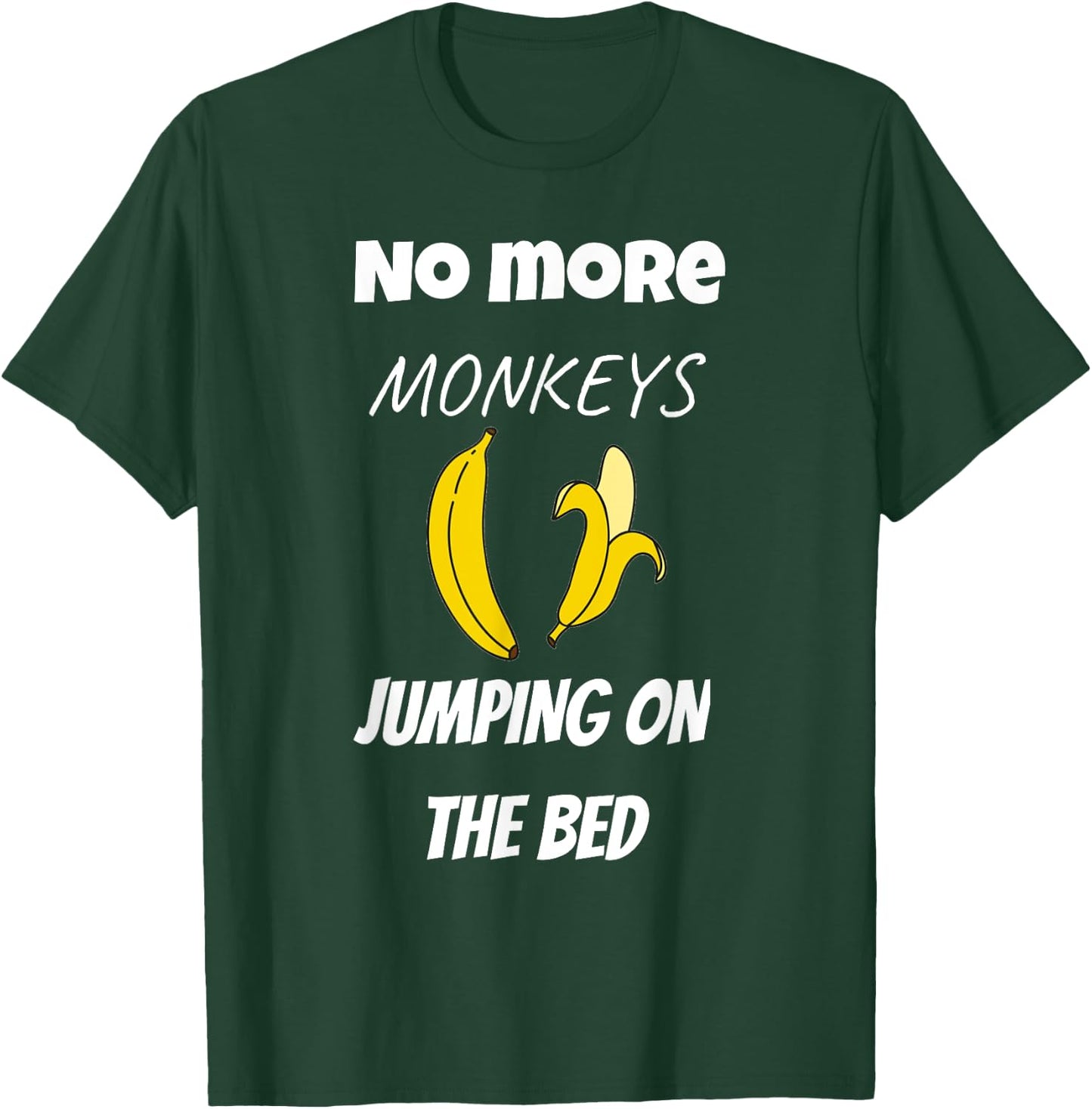 No More Monkeys Jumping On The Bed Kids T-Shirt - T-Shirt | Forest