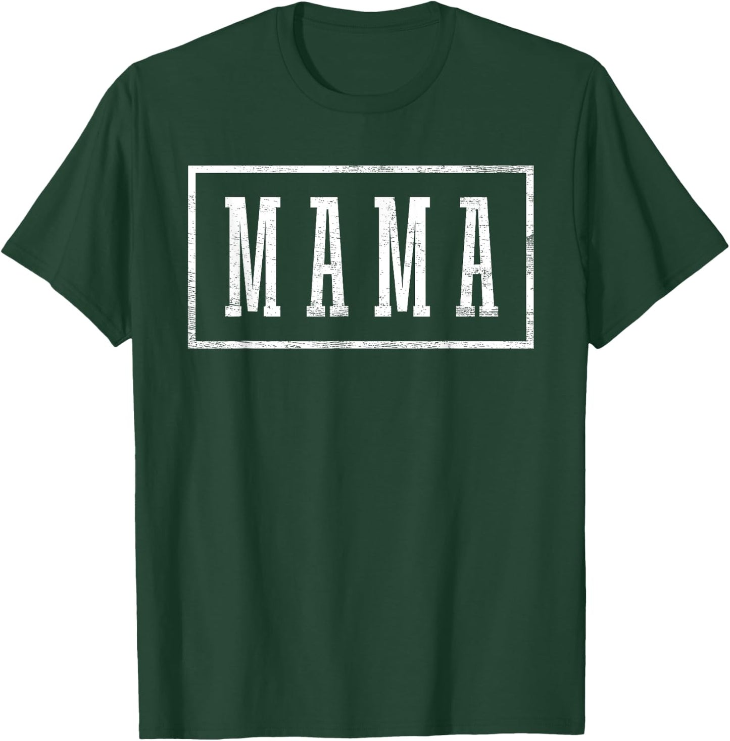 Mama - Sleek Framed Design Mother's Day Mama T-Shirt - T-Shirt | Forest