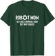 Robot Mom Definition Robotics Robot Engineer T-Shirt - T-Shirt | Forest