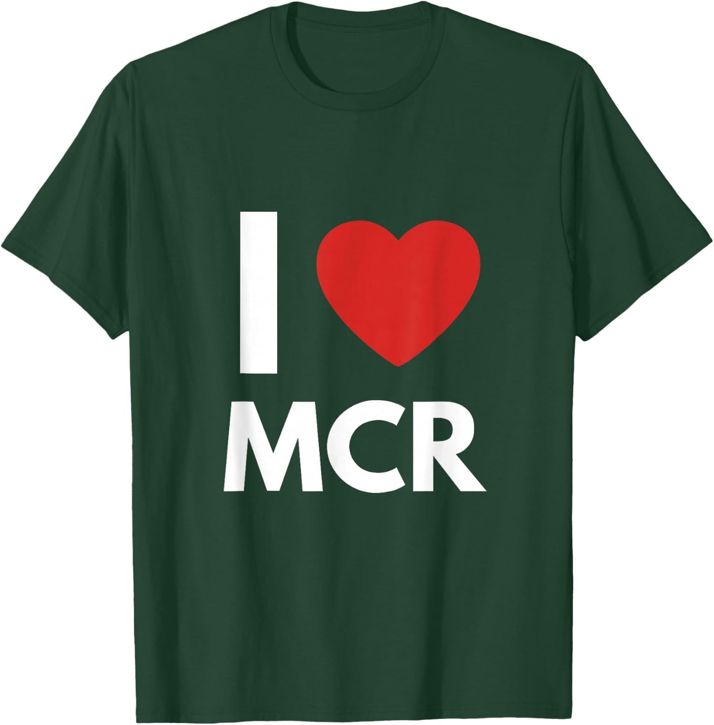 I Love MCR Heart Manchester Love Fan Apparel T-Shirt - T-Shirt | Forest