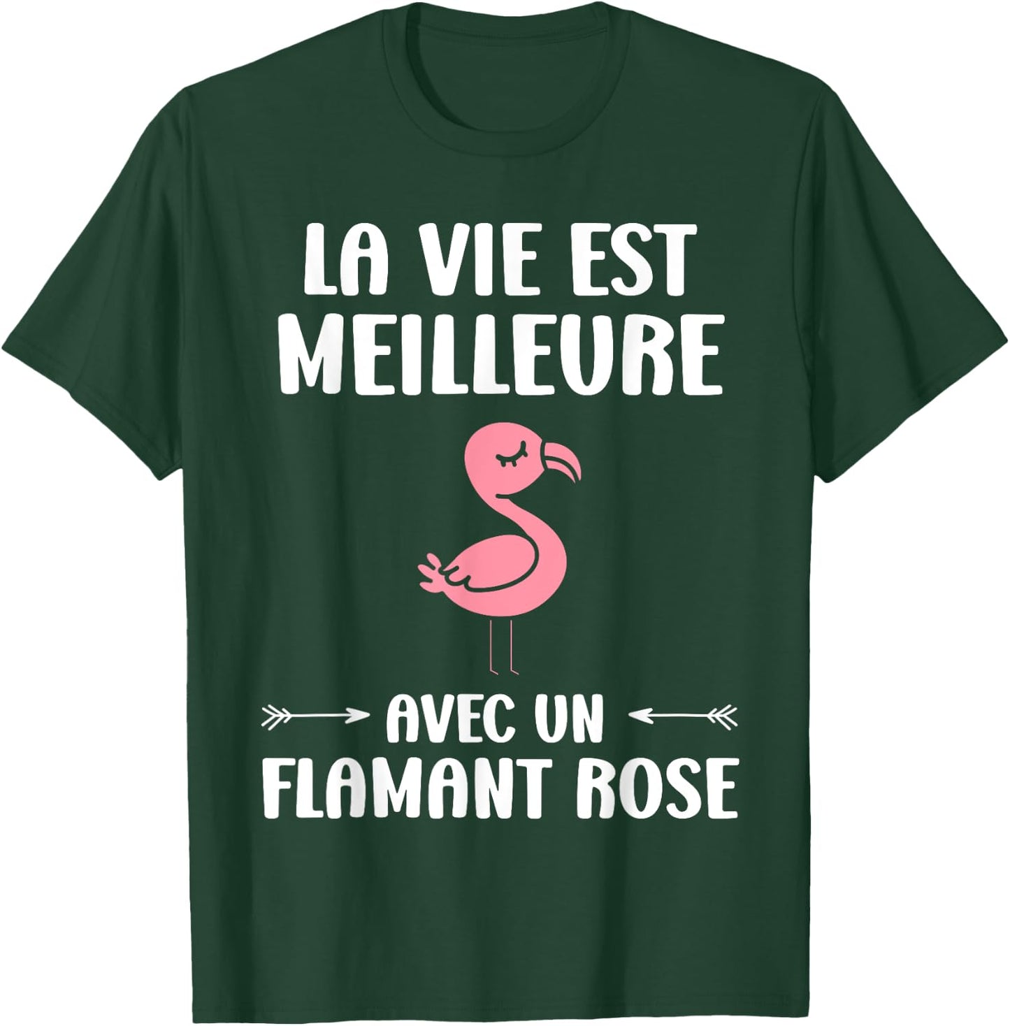 Humor Animals Life Is Better With A Flamingo , Black, S T-Shirt - T-Shirt | Forest
