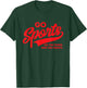 Go Sports Do The Thing Win The Points Funny Red Text T-Shirt - T-Shirt | Forest