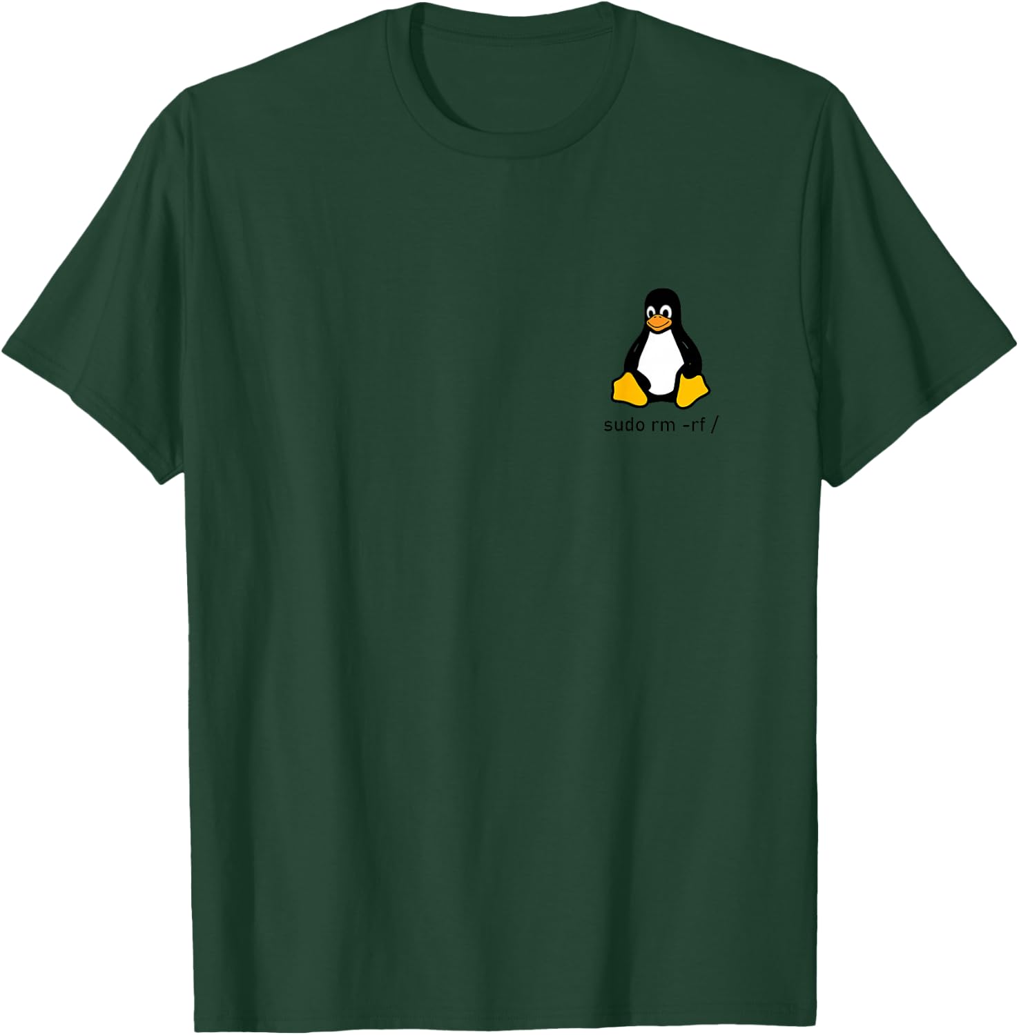 Tux Linux Penguin - Sudo rm -rf / Computer Science , gray T-Shirt - T-Shirt | Forest