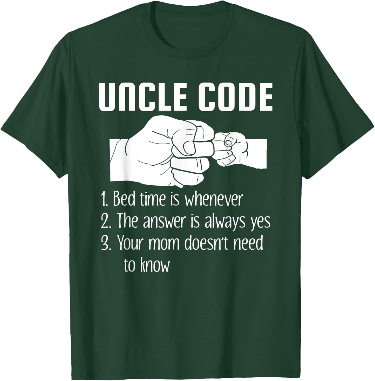 Uncle Code Bedtime is Whenever T-Shirt - T-Shirt | Forest