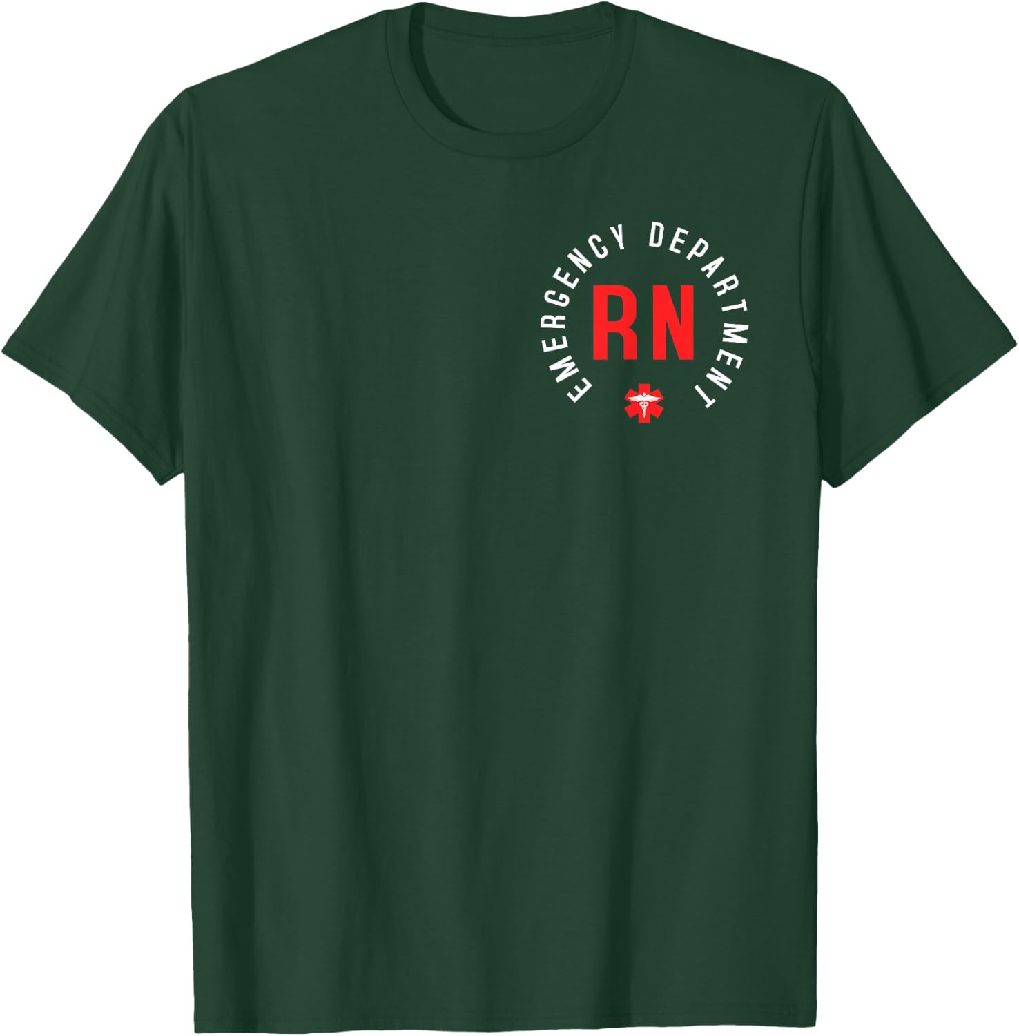 Emergency Department RN Shirt Registered Nurse T-Shirt - T-Shirt | Forest