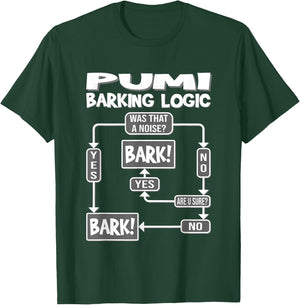 Dog Barking Logic, funny dog Gift, Funny Pumi Women Girls Kids T-Shirt - T-Shirt | Forest