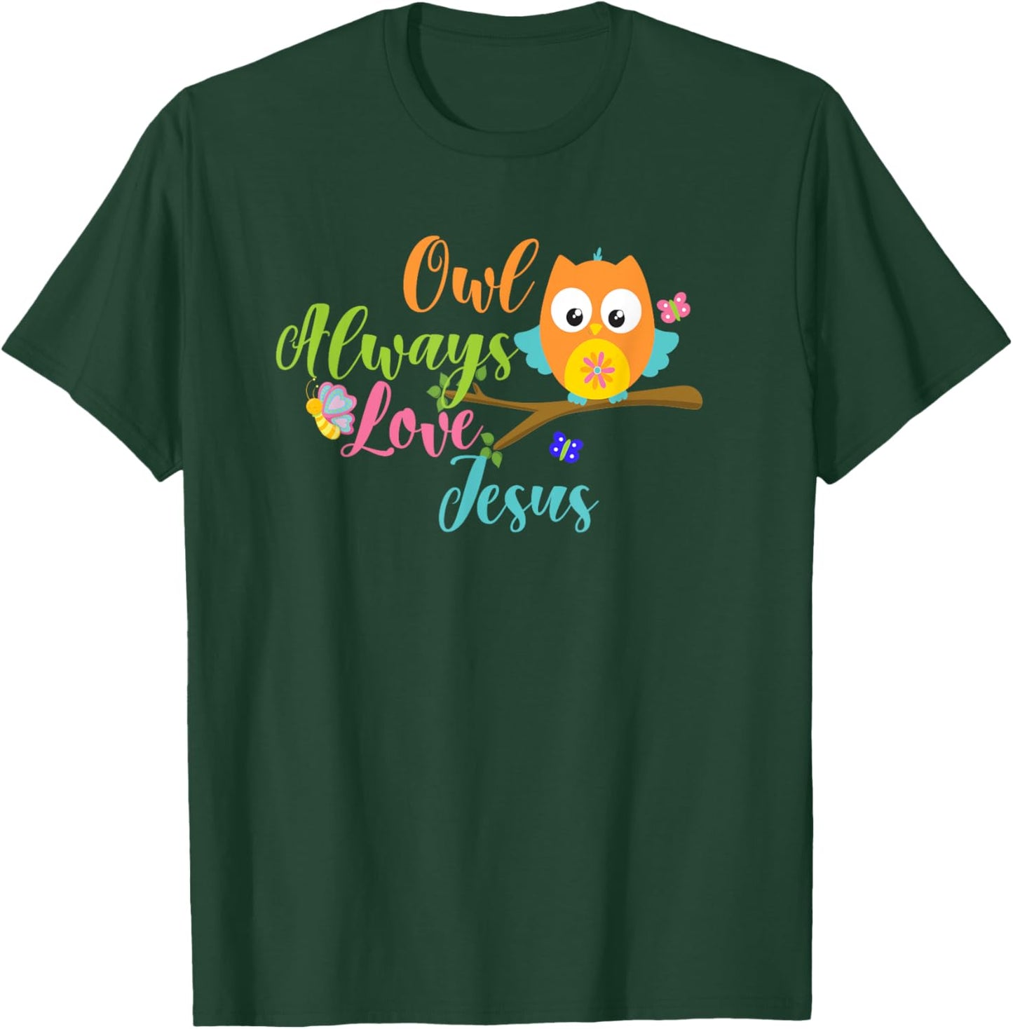 Owl Always Love Jesus Colorful Youth Christian T Shirt T-Shirt - T-Shirt | Forest