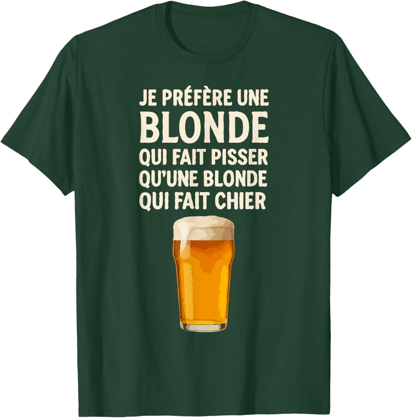 Joke Bistro I Prefer A Blonde T-Shirt - T-Shirt | Forest