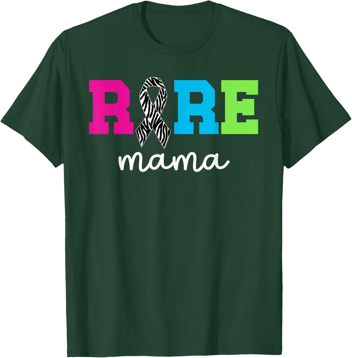 Rare Mama Rare Disease Fighter Mom Rare Disease Awareness T-Shirt - T-Shirt | Forest
