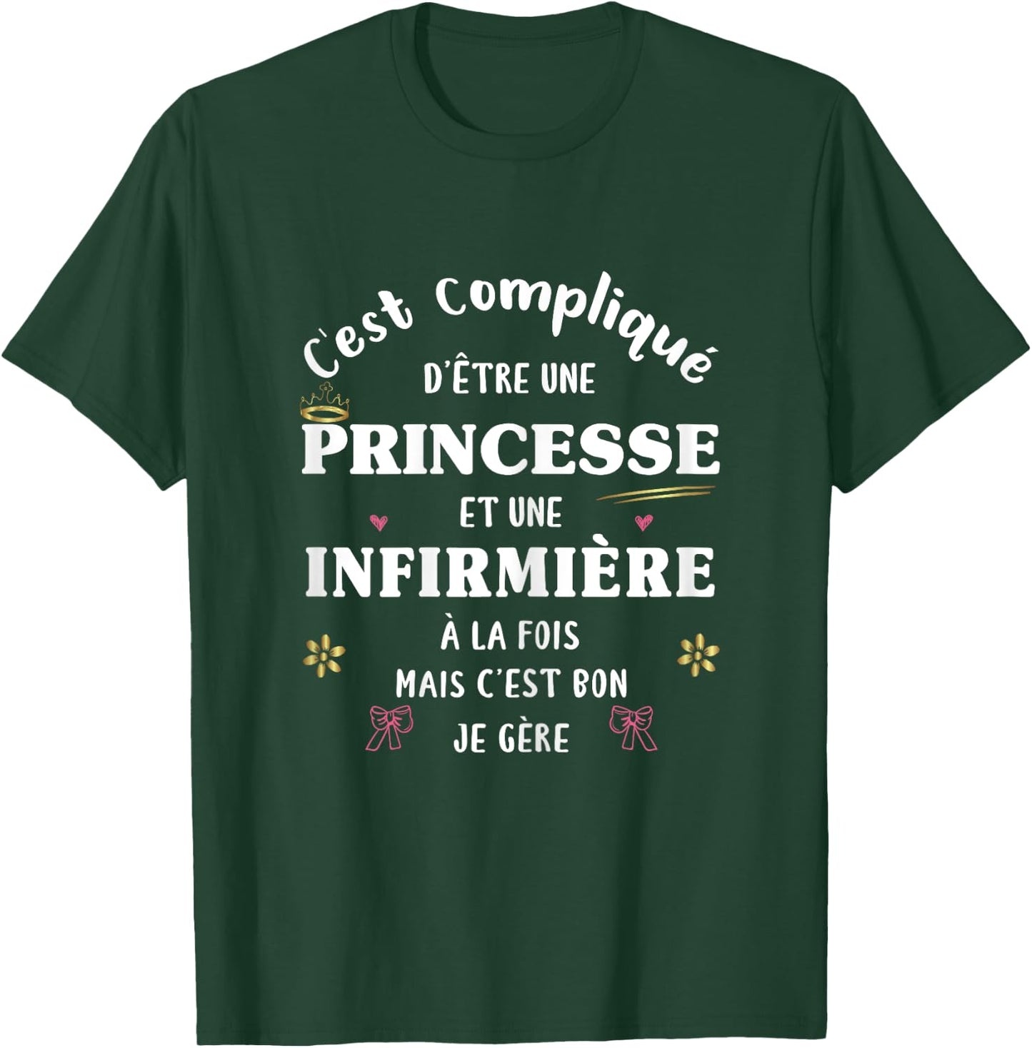 Nurse and Princess Gift Funny Original Funny Women's T-Shirt - T-Shirt | Forest